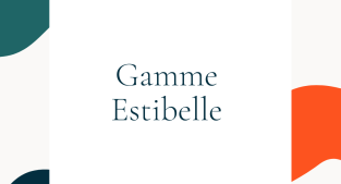 GAMME ESTIBELLE