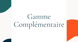 GAMME COMPLEMENTAIRE