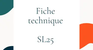 FICHE TECHNIQUE SL 25